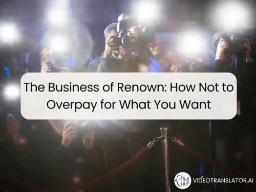 The Business of Renown How Not to Overpay for What You Want